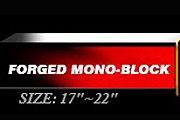Forged Monoblock